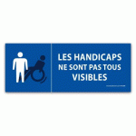 LOT DE 4 - SIGNALISATION LES HANDICAPS NE SONT PAS TOUS VISIBLES - 210 X 75 MM (VINYLE SOUPLE AUTOCOLLANT)