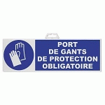 PANNEAU PORT DE GANTS DE PROTECTION OBLIGATOIRE