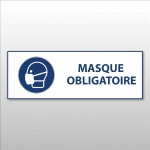 SIGNALÉTIQUE EPI - PORT DU MASQUE OBLIGATOIRE - ISO 7010  - 297 X 105 MM - PVC - LOT DE 2