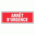 PANNEAU ARRÊT D'URGENCE