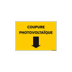 SIGNALISATION COUPURE PHOTOVOLTAIQUE (C1333) - ADHÉSIF - 450 X 630 MM - ADHÉSIF