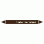 LOT DE 3 - MARQUEUR TUYAUTERIE - HUILE THERMIQUE - VINYLE LAMINÉ -NFX 08-105 150 X 12 MM