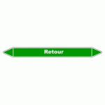 LOT DE 3 - MARQUEUR DE TUYAUTERIE - RETOUR - NFX 08-105 - VINYLE LAMINÉ 150 X 12 MM
