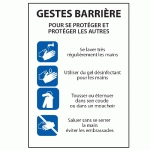 PANNEAU GESTES BARRIÈRE - CONSIGNES POUR SE PROTÉGER ET PROTÉGER LES AUTRES - VINYLE/PVC - A5/A4  - 210 X 297 MM (A4) - PVC