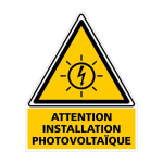 SIGNALETIQUE.BIZ FRANCE - AUTOCOLLANT ATTENTION INSTALLATION PHOTOVOLTAÏQUE (C1166). SIGNALISATION PHOTOVOLTAÏQUE - LOT DE 50 - LOT DE 50