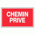 PANNEAU CHEMIN PRIVÉ