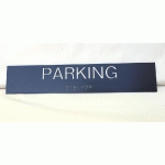 PARKING - PLAQUE DE PORTE EN BRAILLE ET RELIEF - 25 X 5CM - GRIS