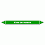 LOT DE 3 - MARQUEUR TUYAUTERIE - EAU DE VANNE - VINYLE LAMINÉ - NFX 08-105 150 X 12 MM
