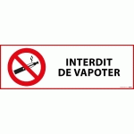 PANNEAU D'INTERDICTION - INTERDICTION DE VAPOTER  - 297 X 105 MM - PVC