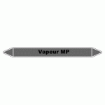 LOT DE 3 - MARQUEUR DE TUYAUTERIE - VAPEUR MP - NFX 08-105 - VINYLE LAMINÉ 250 X 26 MM