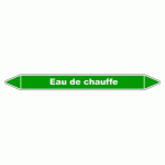 LOT DE 3 - MARQUEUR TUYAUTERIE - EAU DE CHAUFFE - VINYLE LAMINÉ - NFX 08-105 355 X 37 MM