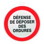 SIGNALETIQUE DEFENSE DE DEPOS. DES ORDURES