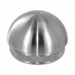 EMBOUT BOMBÉ À FRAPPER POUR MAIN COURANTE INOX 316 BROSSÉ DESIGN PRODUCTION