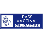 SIGNALETIQUE.BIZ FRANCE - PANNEAU PASS VACCINAL OBLIGATOIRE RECTANGULAIRE + QR CODE. SIGNALISATION COVID-19. AUTOCOLLANT PASS VACCINAL, PANNEAU PVC,