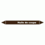 LOT DE 5 - MARQUEUR TUYAUTERIE - HUILE DE COUPE - VINYLE LAMINÉ - NFX 08-105 450 X 52 MM