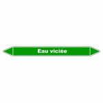 LOT DE 3 - MARQUEUR DE TUYAUTERIE - EAU VICIÉE - NFX 08-105 - VINYLE LAMINÉ 355 X 37 MM