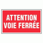 PANNEAU ATTENTION VOIE FERRÉE