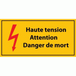 LOT DE 2 - PANNEAU - HAUTE TENSION DANGER DE MORT - PVC - ISO 7010 450 X 150 MM