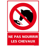 PANNEAU NE PAS NOURRIR LES CHEVAUX. PANNEAU INTERDICTION NOURRIR LES ANIMAUX EN STICKER, PANNEAU PVC OU ALUMINIUM. PANNEAU DISSUASIF - ADHÉSIF - 210