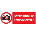 SOFOP - INTERDICTION DE PHOTOGRAPHIER 330X75MM NORMASIGN EN PS CHOC