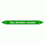 LOT DE 3 - MARQUEUR TUYAUTERIE - EAU DISTILLÉE CHAUDE - VINYLE LAMINÉ 250 X 26 MM