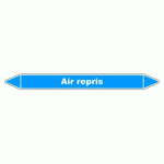 LOT DE 3 - MARQUEUR DE TUYAUTERIE - AIR REPRIS - EN VINYLE LAMINÉ 150 X 12 MM