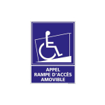 SIGNALETIQUE.BIZ FRANCE - PANNEAU DE SIGNALISATION APPEL RAMPE D'ACCES AMOVIBLE (G1106) - ALUMINIUM 2 MM - 450 X 630 MM - ALUMINIUM 2 MM