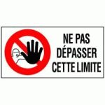 PANNEAU NE PAS DÉPASSER CETTE LIMITE