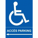 PANNEAU ACCÈS PARKING PMR FLÈCHE DROITE - 300 X 420 - PVC - GAUCHE