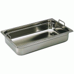 BAC GASTRONORME PLEIN INOX - AVEC ANSES FIXES - GN 1/1 PROFONDEUR 15 CM