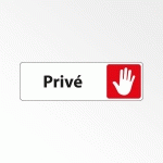 PANNEAU ACCÈS INTERDIT - PICTOGRAMME PRIVÉ - FIXATION ADHÉSIVE  - 250 X 80 MM - BLANC - LOT DE 2