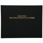 REGISTRE 24X32CM - MOUVEMENTS DE TITRES 100 PAGES - EXACOMPTA