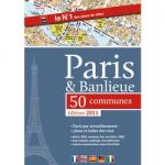 GUIDE DE PARIS ET PROCHE BANLIEUE GRAND ATLAS - BLAY FOLDEX - 21 5 X 30 5 CM